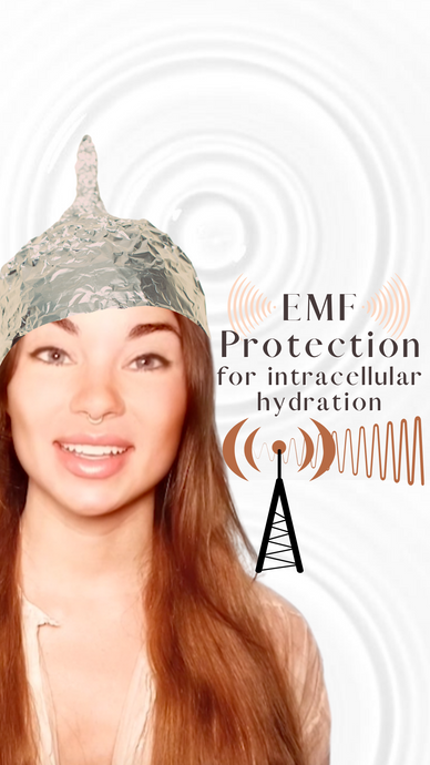 EMF Protection for Intracellular Hydration
