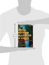 Load image into Gallery viewer, ABC of Asthma, Allergies &amp; Lupus: Eradicate Asthma - Now!
