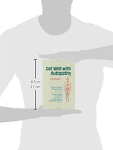 Load image into Gallery viewer, Get Well with Autopathy