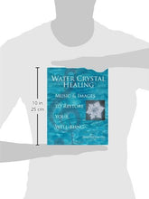 Load image into Gallery viewer, Water Crystal Healing: Music and Images to Restore Your Well-Being