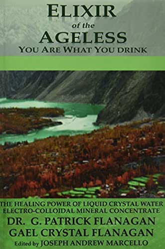 Elixir of the Ageless: You Are What You Drink (The Flanagan Revelations) (Volume 3)