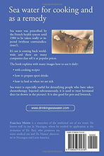 Load image into Gallery viewer, Drinking sea water: Using Dr. Hamer’s 5 biological laws on self-healing