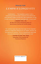 Load image into Gallery viewer, Lymph & Longevity: The Untapped Secret to Health