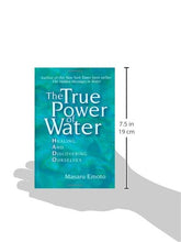 Load image into Gallery viewer, The True Power of Water: Healing and Discovering Ourselves