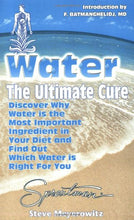 Load image into Gallery viewer, Water the Ultimate Cure