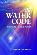 Load image into Gallery viewer, The Water Code: Unlocking the Truth Within