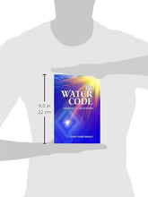Load image into Gallery viewer, The Water Code: Unlocking the Truth Within
