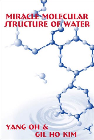 Miracle Molecular Structure of Water: Human Body Loves Hexagonal Water