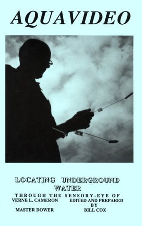 Aquavideo: Locating Underground Water: A Complete Dowsing Method by the World Renowned Master