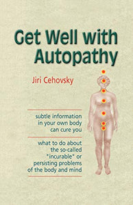 Get Well with Autopathy